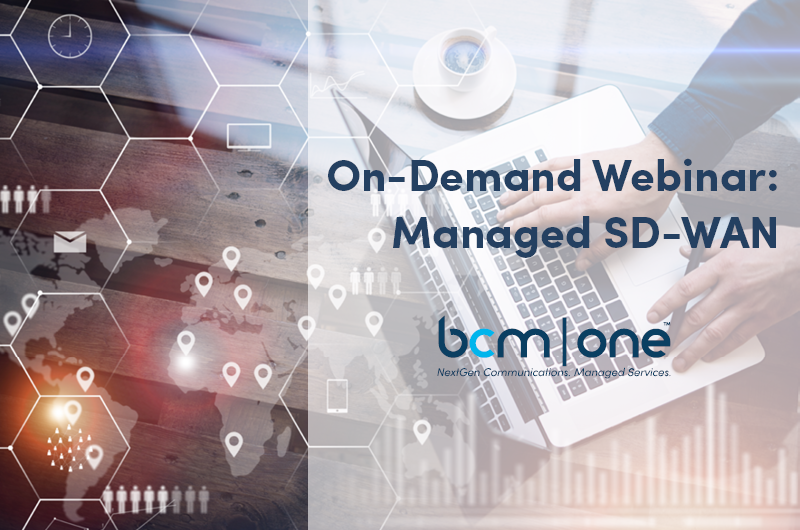 BCM-One-On-Demand-Webinar-Thumbnail- Managed-SDWAN BCM-One-On-Demand-Webinar-Thumbnail- Managed-SDWAN